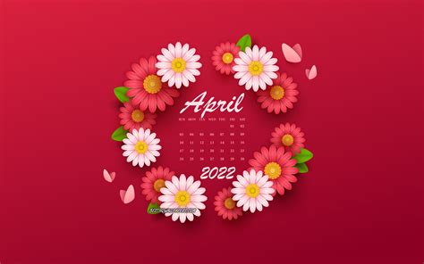 Download Wallpapers 2022 April Calendar Background With Flowers