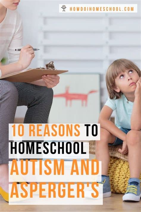 10 Reasons To Homeschool Autism And Aspergers