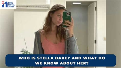 Who Is Stella Barey And What Do We Know About Her