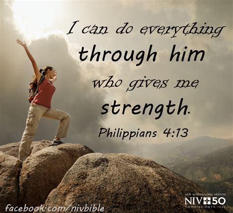 I Can Do Everything Through Him Who Gives Me Strength Philippians 413