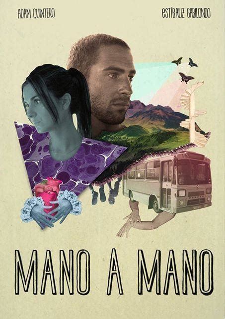 Mano A Mano C 2013 Filmaffinity