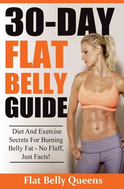 30 Day Flat Belly Guide Diet And Exercise Secrets For Burning Belly