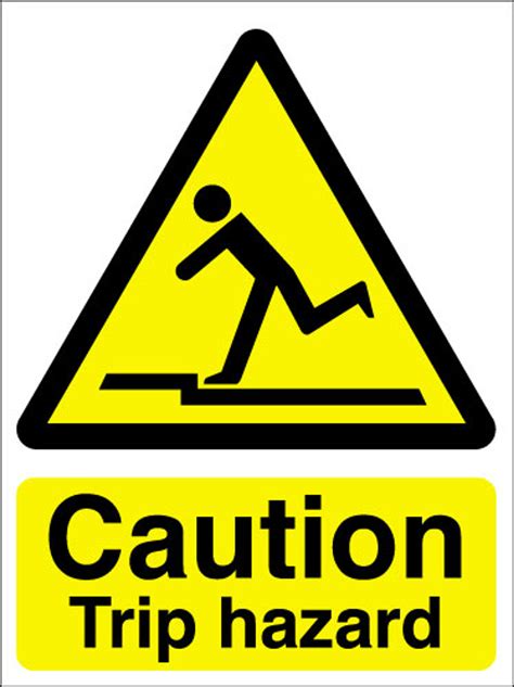 Caution Trip Hazard Sign Signs 2 Safety