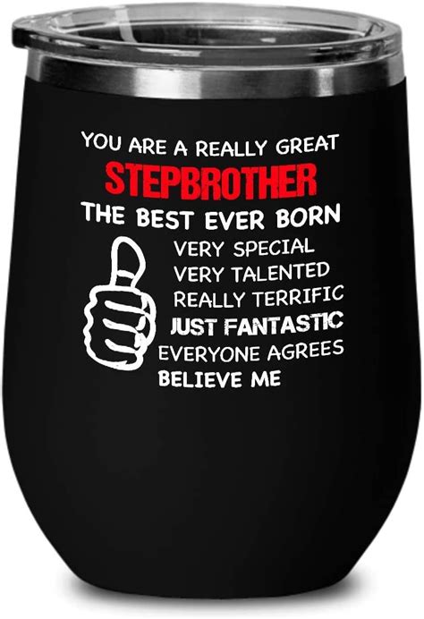 Step Brother Wine Tumbler You Are A Really Great