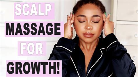 Scalp Massage Routine For Crazy Natural Hair Growth 2020 Youtube