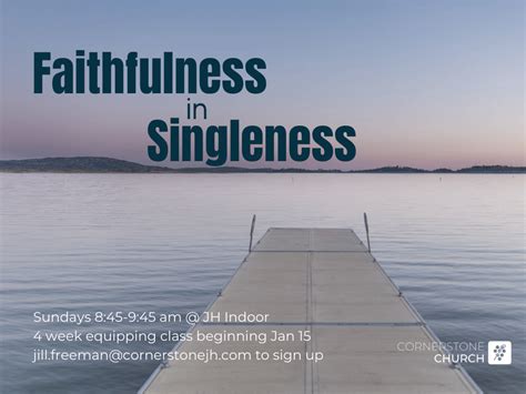 Equipping Class Faithfulness In Singleness Week 1 Cornerstone