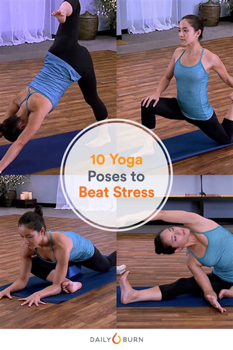 10 Easy Yoga Poses To Help Relieve Stress Life By Dailyburn