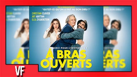 À Bras Ouverts Bande Annonce Vf Hd Youtube