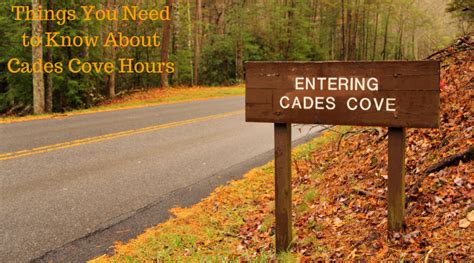 Things You Need To Know About Cades Cove Hours The All Gatlinburg Blog