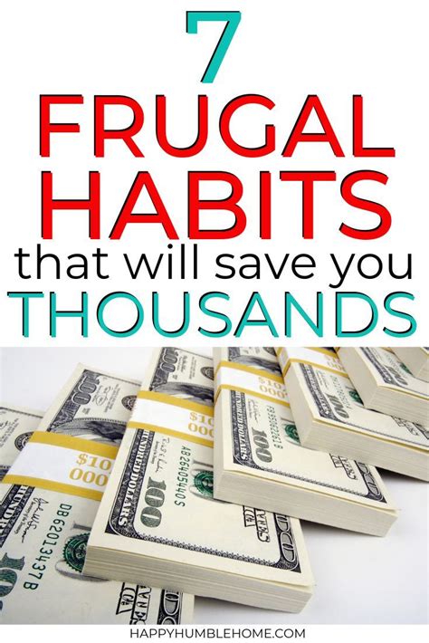 7 Frugal Habits That Will Save You Thousands Frugal Habits Best