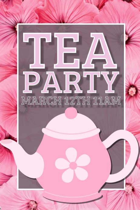 Tea Party Template Postermywall
