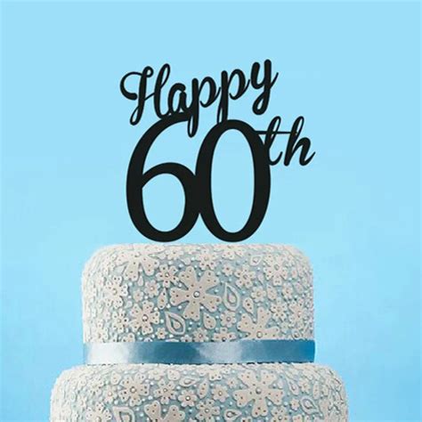 Acrylic Happy 60th Cake Topper Lucite 60th Birthday Cake Topper Custom