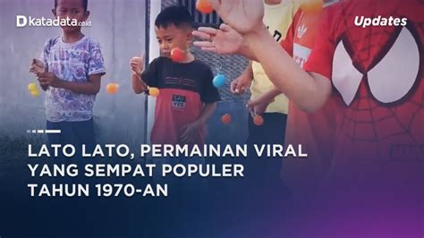 Video Lato Lato Permainan Jadul Yang Kembali Viral News Katadata Co Id