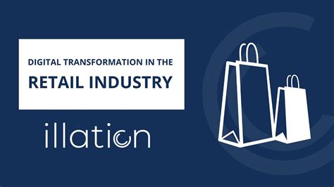 Digital Transformation In The Retail Industry Youtube