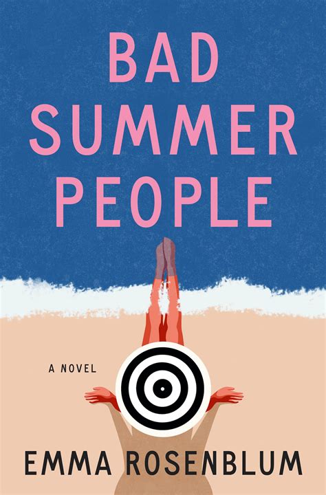 Exclusive Excerpt From Emma Rosenblums Bad Summer People