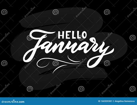 Hand Lettering Calligraphy Hello January On Chalkboard Vector