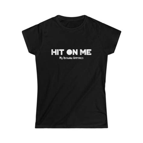 Hit On Me Naughty Hotwife Shirt Cheating Wife Slut T Shirt Cuckold