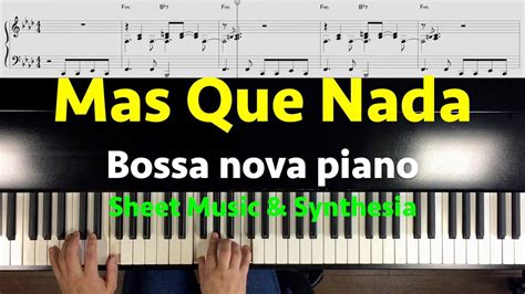 Bossa Novapiano Mas Que Nada Jorge Ben Jor Sheet Music Synthesia Youtube