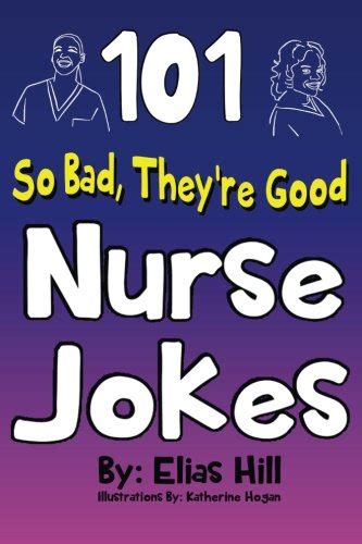 25 Nurse Jokes That Will Have Your Nursing Friends Rolling