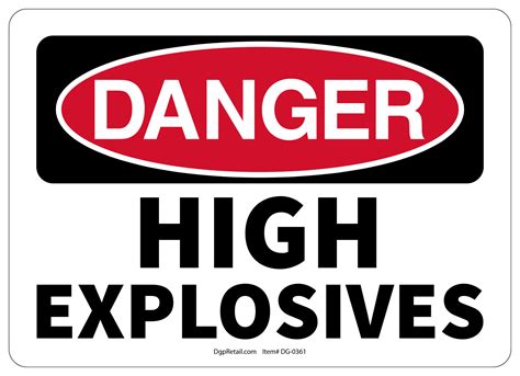 OSHA DANGER SAFETY SIGN HIGH EXPLOSIVES 742415844892 EBay