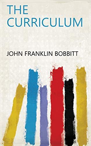 The Curriculum English Edition Ebook John Franklin Bobbitt Mx Tienda Kindle