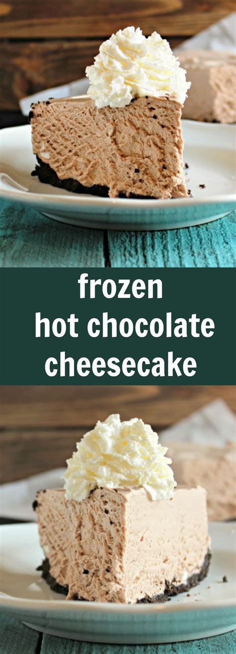 Frozen Hot Chocolate Cheesecake Chelseas Messy Apron