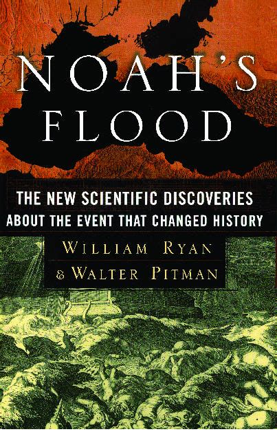 Book Review “noah’s Flood” By William Ryan And Walter Pitman 1998 Elliot S Blog