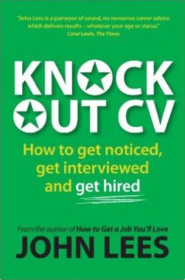 A page for describing characters: Knockout Cv: How To Get Noticed, Get Interviewed & Get ...
