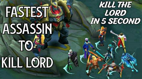 Fastest Assassin To Solo Kill Lord Mobile Legends Best Assassin