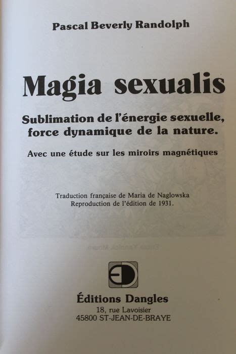 Paschal Beverly Randolph Magia Sexualis Sublimation De Lénergie Sexuelle 1991 Catawiki