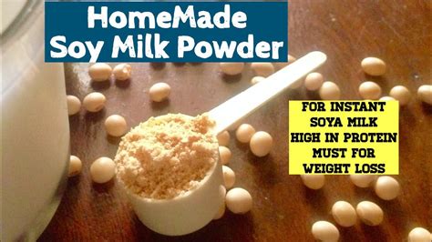 Homemade Soy Milk Powder Recipe How To Make Healthy Soya Bean Milk