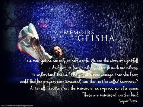 Best memoirs of a geisha quotes. Memoirs Of A Geisha Quotes. QuotesGram