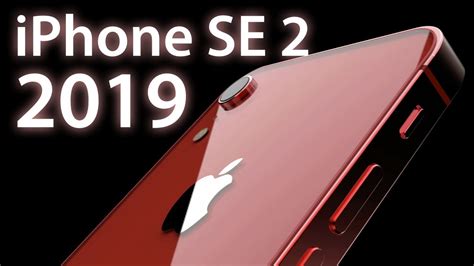 Iphone Se 2 Coming This Year 2019 Introduction Trailer