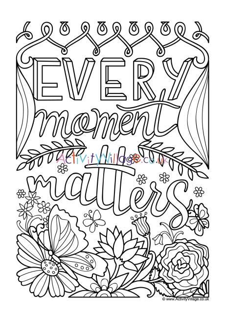 Every Moment Matters Colouring Page Adult Coloring Books Swear Swear