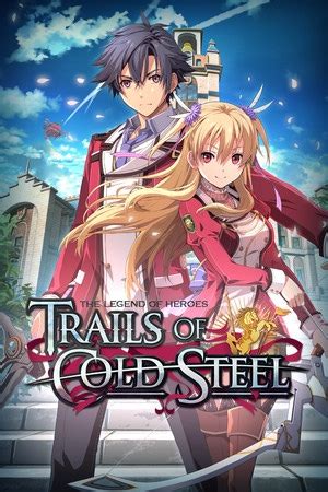 The Legend Of Heroes Trails Of Cold Steel Report Playthrough