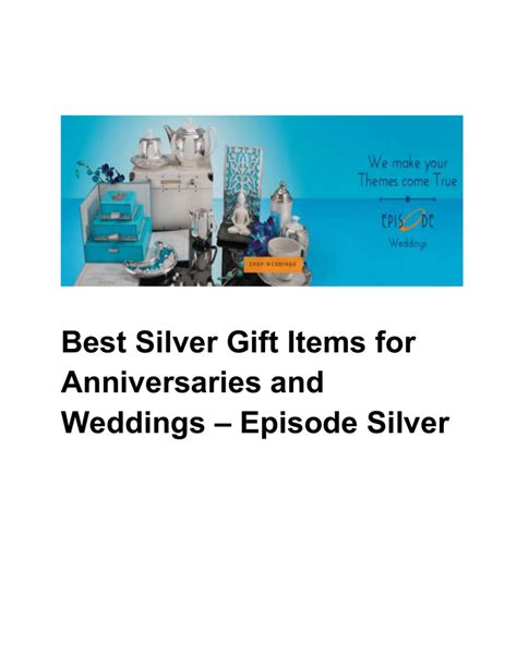 Best Silver Gift Items For Anniversaries And Weddings