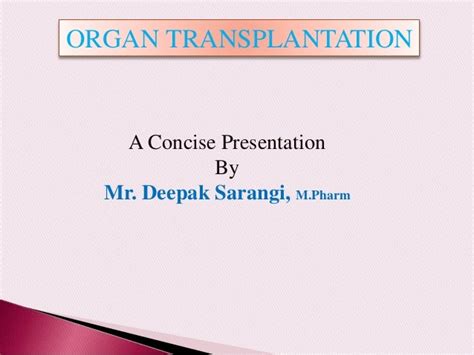 Organ Transplantation Ppt