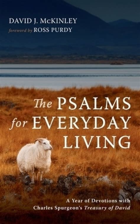 The Psalms For Everyday Living A Year Of Devotions With Charles