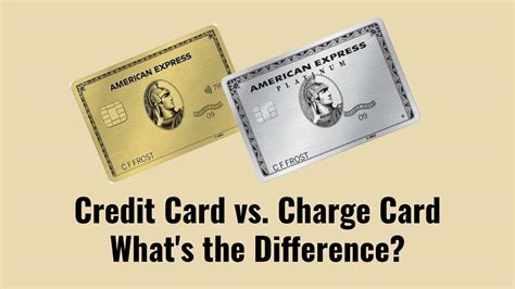 Charge Card Vs Credit Card Whats The Difference