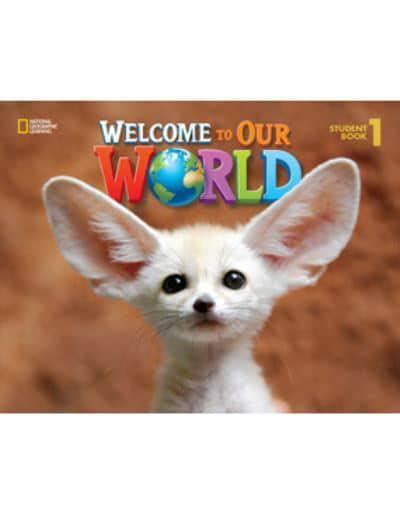 Welcome To Our World 1 Student Book Jo Ann Crandall 9781285870625