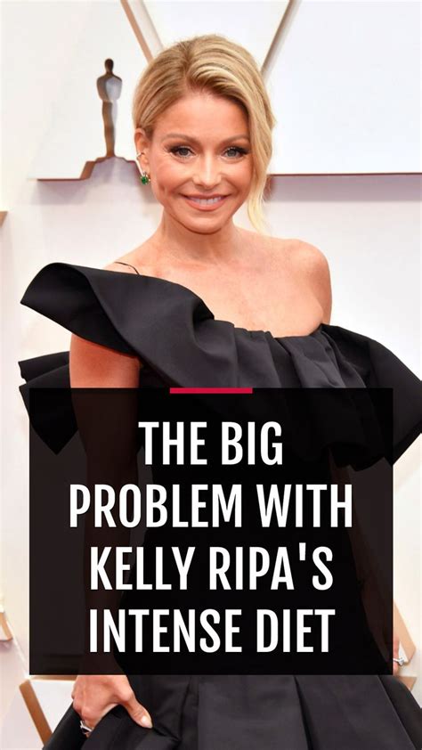The Big Problem With Kelly Ripas Intense Diet Kelly Ripa Diet Kelly