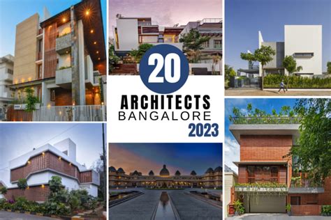 Top 20 Architects In Bangalore Karnataka India The Architects Diary