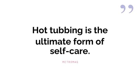 467 Hot Tub Captions And Quotes For Instagram Metromag