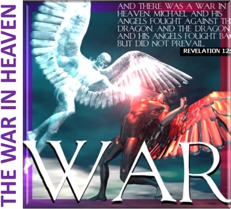 The Revelation Of Jesus Christ War In Heaven