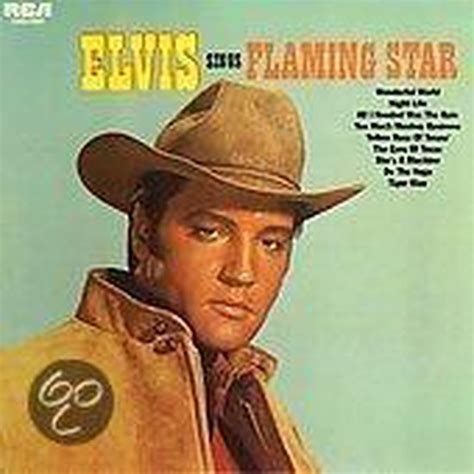 Elvis Sings Flaming Star Elvis Presley Muziek