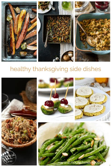16 Healthy Thanksgiving Side Dishes Desserts Nourish Move Love