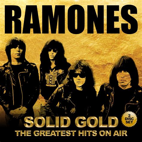 Ramones Solid Gold The Greatest Hits On Air Music