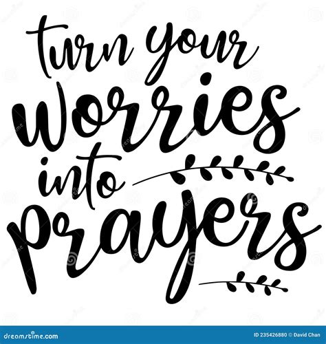 Turn Your Worries Into Prayers Inspirational Quotes Stock Vector