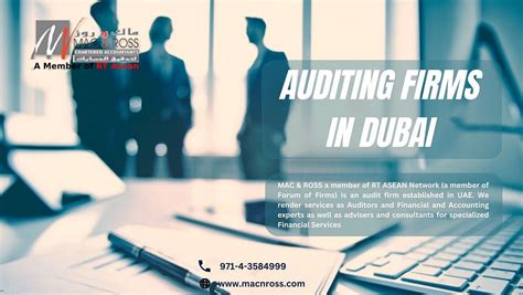 Auditing Firms In Dubai Ensuring Compliance And Providing Essential
