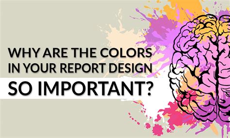 Report Design Colors And Their Impact Sociallyinfused